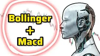 How Bollinger + Macd Can Revolutionize Your Trading Strategy