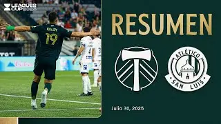 Mejores Jugadas | Portland Timbers vs. Atl&eacute;tico de San Luis | julio 30, 2025