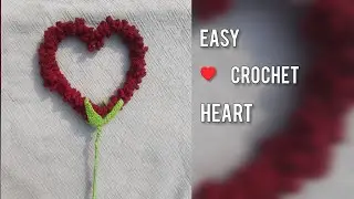Easy Crochet Heart 🌹 | Step by Step for Beginners