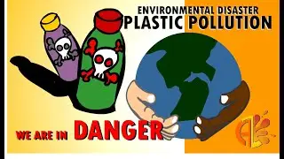 Plastic Pollution:we are in danger-Environmental Disaster Plastic pollution-Azmarks cartoons