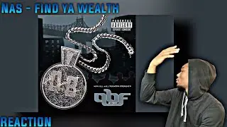 First Time HEARING - Nas - Find Ya Wealth REACTION!