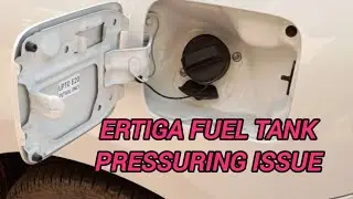 Проблема с давлением в топливном баке Ertiga || Сервисный центр не осведомлен о состоянии топливн...