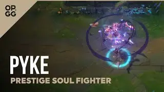 Prestige Soul Fighter Pyke &ndash; OP.GG Skin Review &ndash; League of Legends