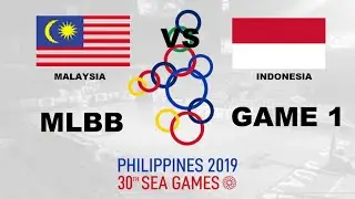 [GAME1] MALAYSIA VS INDONESIA UB FINALS | SEA GAMES 2019 MOBILE LEGEND ESPORTS | MLBB