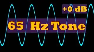 65 Hz Tone 5 minutes