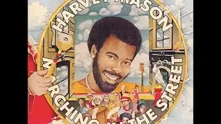 Harvey Mason - Marching in the Street 1975