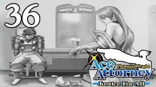 Давайте сыграем в PWAA Justice For All (BLIND) Часть 36: ЭТА ДЕВУШКА ВИНОВНА