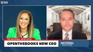 The National News Desk: Gov. Transparency Non-Profit OpenTheBooks Has New CEO