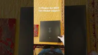 &ldquo;Virginal I&rdquo; by Tim Hecker