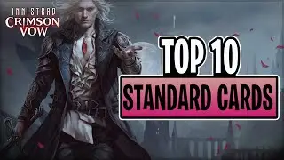 CRIMSON VOW TOP 10 BEST STANDARD CARDS | Magic: the Gathering