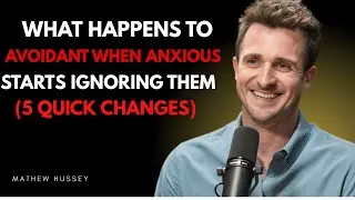 What Happens to Avoidant When Anxious Ignores Them? | Matthew Hussey&rsquo;s 5 Quick Changes;
