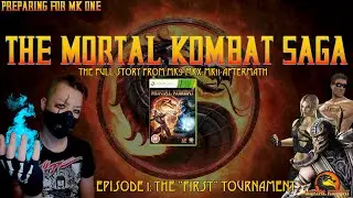 THE MORTAL KOMBAT SAGA - Ep1 - The 