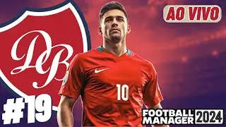 🚨AO VIVO🚨OS MELHORES NEWGENS NO BRASIL | FM24 | 2ª TEMP | EP. 19