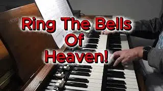 Ring the Bells of Heavem