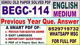 BEGC 114 Previous Year Question Paper Solved || begc 114 important questions with answers 2024
