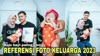 REFERENSI GAYA FOTO BARENG KELUARGA | FOTO STUDIO BAYI TERUNIK