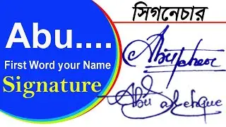 Abu.... Signature Design. Your name first word Abu.....