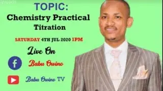 Prof Babu Owino KCSE Chemistry Practicals
