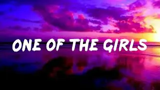 The Weeknd - One of the girls(Lyrics)|The Weeknd ft Anitta,The Weeknd