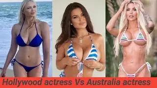 Hollywood actress Vs Australia actress top 10 most beautifuli actres in the world 