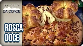 Receita de Rosca Doce - Revista da Cidade (01/08/2017)