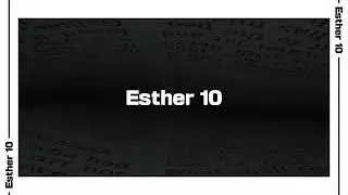 Esther 10 Bible Reading | NIV