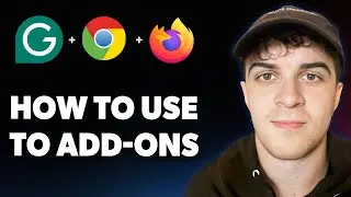 How to Use Grammarly  -Grammarly Add Ons in Chrome, Firefox, Safari Browser [2025 Full Guide]