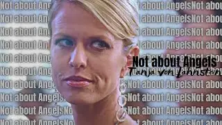 Tanja von Lahnstein Not about Angels