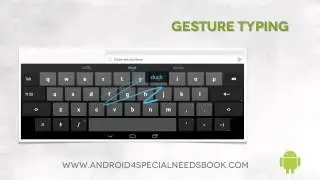 Gesture Typing - Lesson 25 - Android Accessibility Features Course