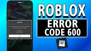 How To Fix Roblox Error Code 600 | This Account Is Prohibited from Accessing This Experience (easy)