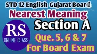 STD 12 English Nearest Meaning Lapwing Read 1to15 Section A Que.5, 6, 7 Mix Excercise For Board Exam