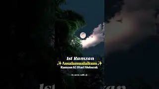 ✨ 1 Ramzan Iftari Mubarak✨ Iftari status✨ Ramzan status✨#iftar#status#ramzan#ramzannaat#shorts#short