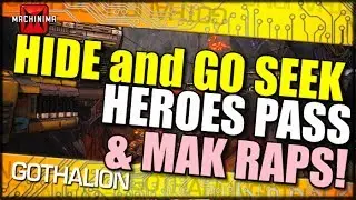 Hide and Go Seek: Hero's Pass AND MAK RAPS ON THE MIC (LOL)