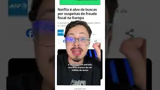 NETFLIX &Eacute; ALVO DE BUSCAS POR SUSPEITAS DE FRAUDE FISCAL NA EUROPA #contabilidade