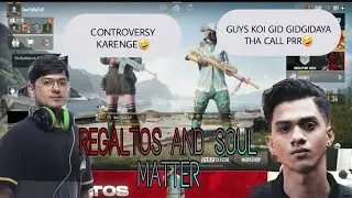 REGALTOS MATTER WITH SOUL❤ | MORTAL ON REGALTOS LEAVING | REGALTOS LEAVING SOUL? | MR.HIGHLIGHTS