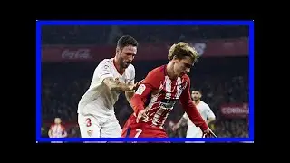 Breaking News | West Ham keen to land on-loan Sevilla star