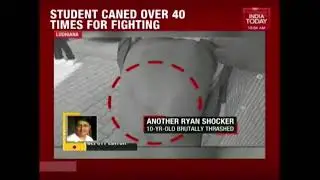 India's Agenda: Student Brutally Beaten In Ryan International School, Ludhiana