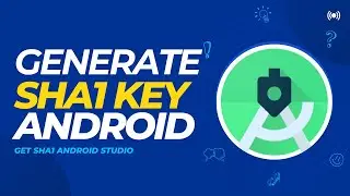 How to Generate SHA1 Key in Android Studio | SHA1 Key Android Studio