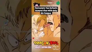 Dragon Ball | Mercenary Tao Kills General Blue With His Tongue