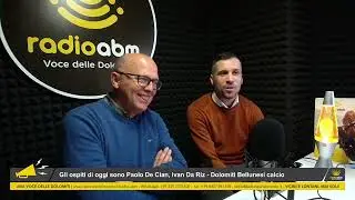 Una Voce delle Dolomiti. Intervista a Paolo De Cian e Ivan Da Riz – Dolomiti Bellunesi calcio