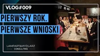 Pierwszy rok Lampart&Mydlarz Consulting – ludzie, jakość i realne wdrożenia [vlog s01e09]