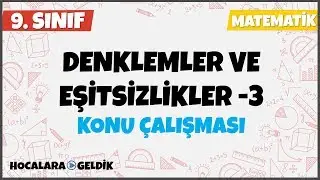 Birinci Dereceden Denklemler, Denklem ve Eşitsizlikler -3