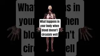What happens in your body when blood doesn't circulate well