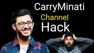 How @CarryMinati Got Hacked | Channel Hack | YouTube Channel Hacked  | Carry Minati | OT