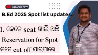 📢 B.Ed Spot Admission 2025 | Full Process, Eligibility, Documents & Dates
