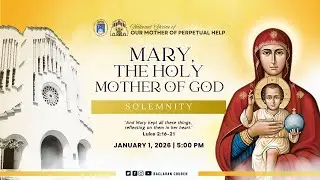 Baclaran Church: Solemnity of Mary, the Holy Mother of God