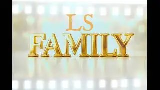 LS - Family (Official Lyric Video)