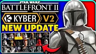 [🔴LIVE] Battlefront 2 Kyber V2 Update! New Features! (Patch Notes)