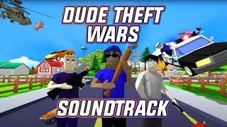 Dude Theft Wars Soundtrack | Loading Screen