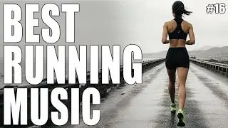 Best Running Music Motivation 2025! (vol.16)